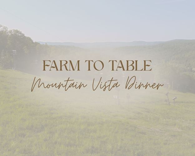 Picture of Mountain Vista Farm to Table Dinner Series